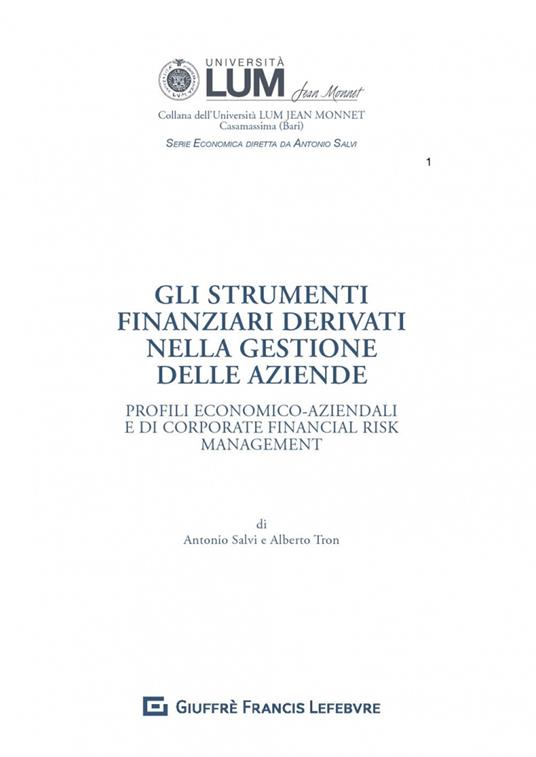 Gli strumenti finanziari derivati nella gestione delle aziende - copertina