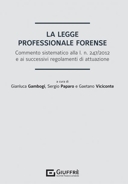 La legge professionale forense - copertina