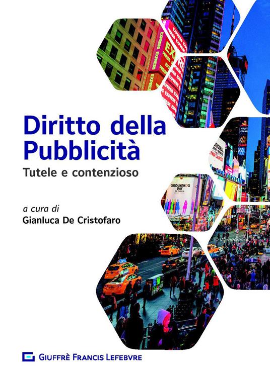 Diritto della pubblicità. Tutele e contenzioso - copertina