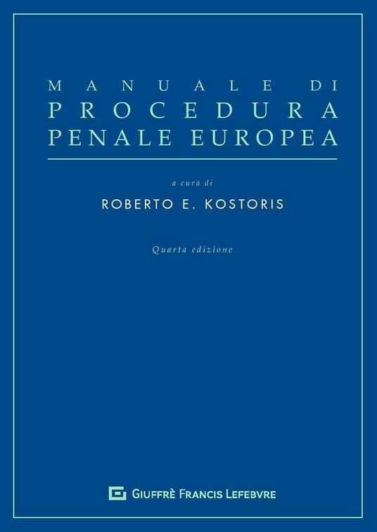 Manuale di procedura penale europea - copertina