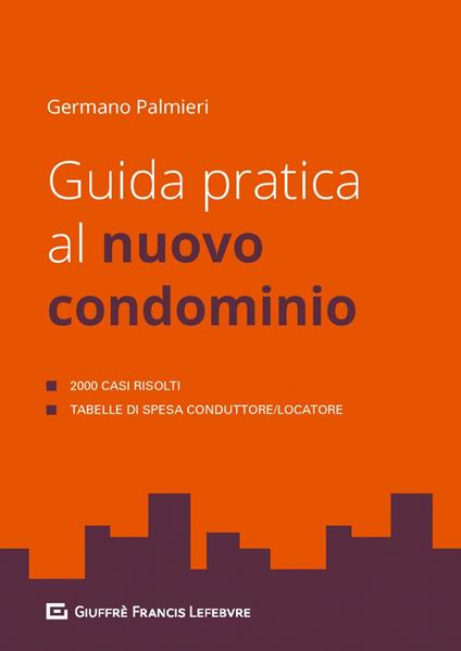 Guida pratica al nuovo condominio - Germano Palmieri - copertina