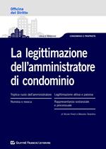 La legittimazione dell'amministratore di condominio