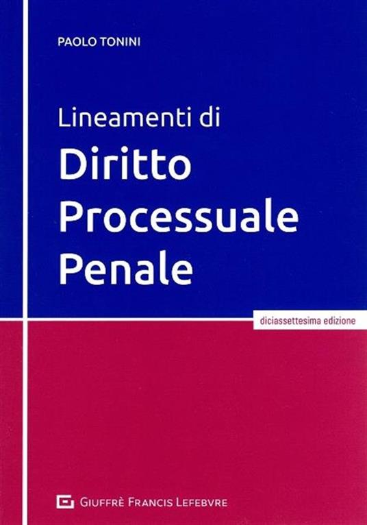 Lineamenti di diritto processuale penale - Paolo Tonini - copertina