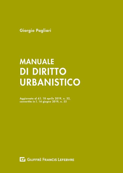 Manuale di diritto urbanistico - Giorgio Pagliari - copertina