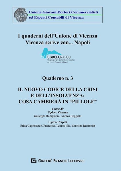 Il nuovo codice della crisi e dell'insolvenza: cosa cambierà in «pillole» - copertina