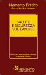 Memento salute e sicurezza sul lavoro 2020