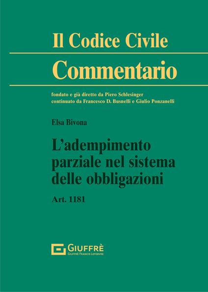 L' adempimento parziale nel sistema delle obbligazioni - Massimo Paradiso,Elsa Anna Bivona - copertina