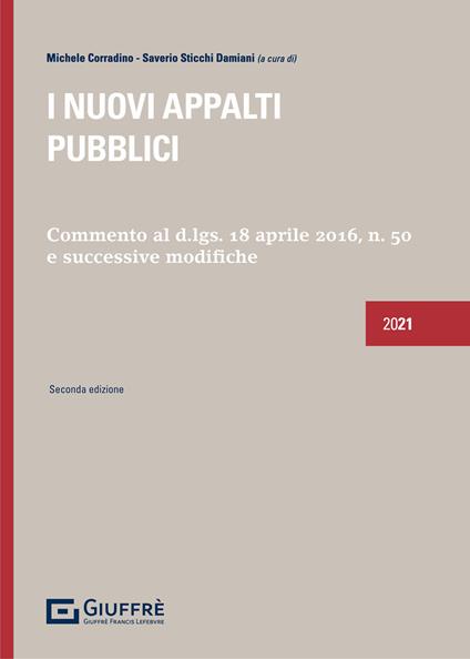 I nuovi appalti pubblici. Commento al D.Lgs 18 aprile 2016, n. 50 e successive modifiche - copertina