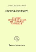 L' eredità  di Theodor Geiger per le scienze giuridiche