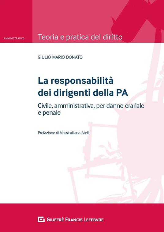 La responsabilità dei dirigenti della PA - Giulio Mario Donato - copertina