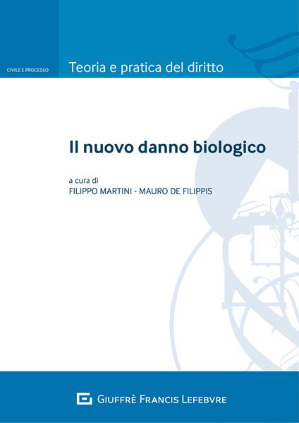 Il nuovo danno biologico - copertina