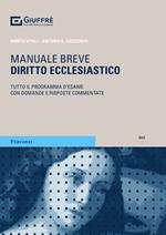 Diritto ecclesiastico. Tutto il programma d'esame con domande e risposte commentate