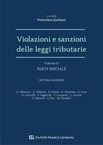 Violazioni e sanzioni delle leggi tributarie. Vol. 2: Parte speciale.