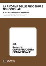 La riforma delle procedure concorsuali. In ricordo di Vincenzo Buonocore