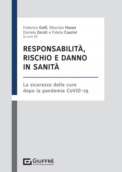 Responsabilità, rischio e danno in sanità - copertina