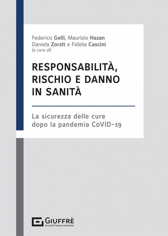 Responsabilità, rischio e danno in sanità - copertina