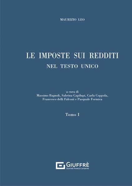 Le imposte sui redditi nel Testo Unico - Maurizio Leo - copertina