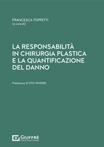 La responsabilità in chirurgia plastica e la quantificazione del danno