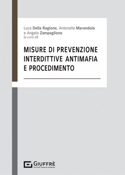 Misure di prevenzione, interdittive antimafia e procedimento - copertina