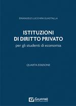 Istituzioni di diritto privato per gli studenti di economia