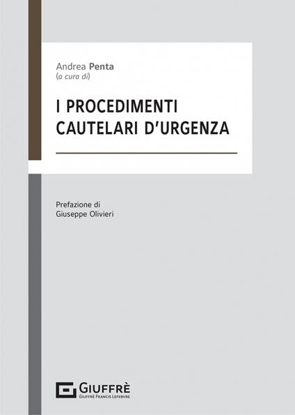 I procedimenti cautelari d'urgenza - copertina