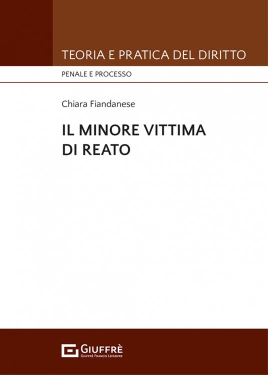 Il minore vittima di reato - Chiara Fiandanese - copertina