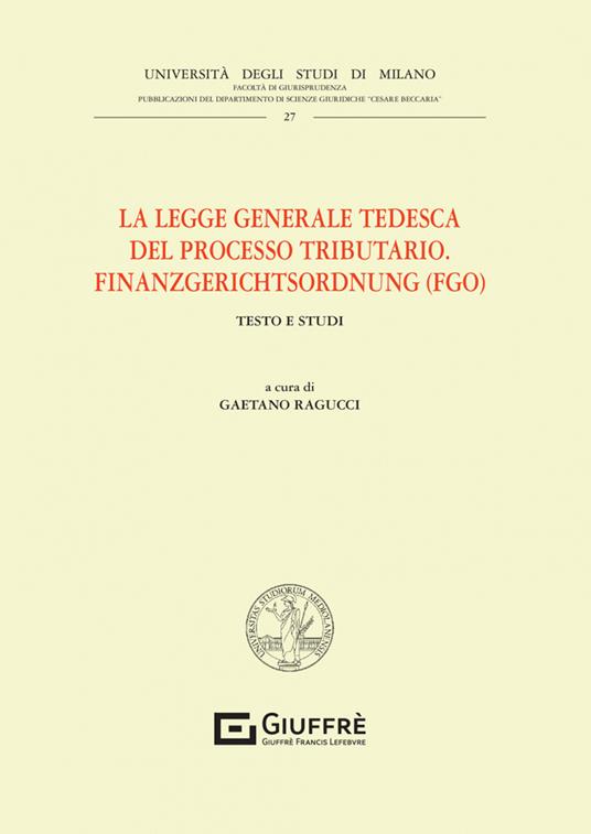 La legge generale tedesca del processo tributario. Finanzgerichtsordnung (FGO) - copertina