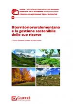 Il territorio rurale montano e la gestione sostenibile delle sue risorse