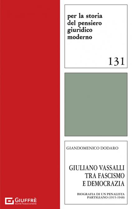 Giuliano Vassalli tra fascismo e democrazia - Giandomenico Dodaro - copertina