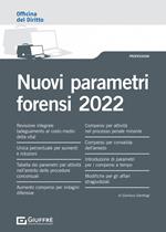 Nuovi parametri forensi 2022