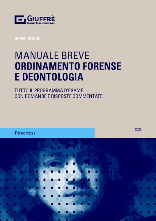 Ordinamento forense e deontologia - Remo Danovi - copertina