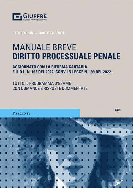 Diritto processuale penale - Paolo Tonini,Carlotta Conti - copertina