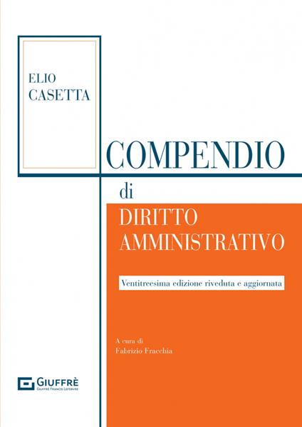 Compendio di diritto amministrativo - Elio Casetta - copertina