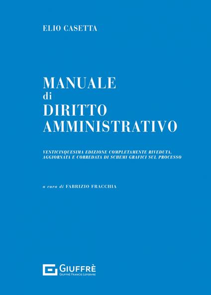 Manuale di diritto amministrativo - Elio Casetta - copertina