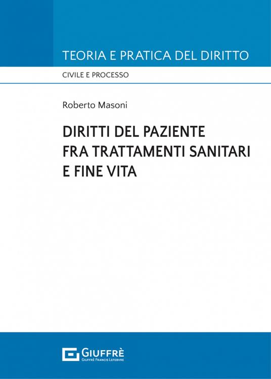Diritti del paziente fra trattamenti sanitari e fine vita - Roberto Masoni - copertina
