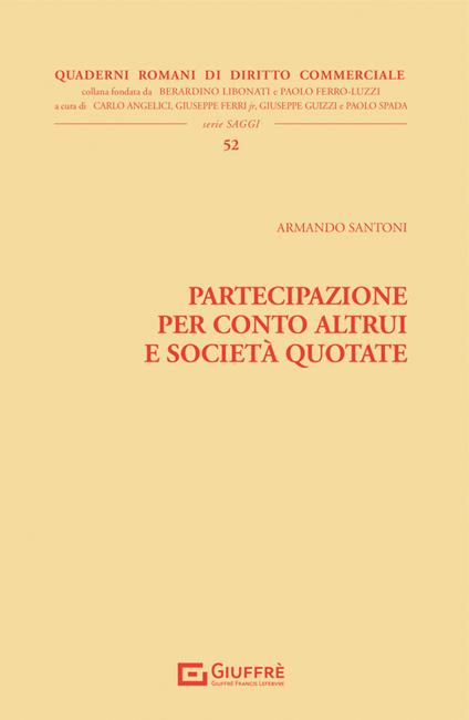 Partecipazione per conto altrui e società quotate - Santoni Armando - copertina