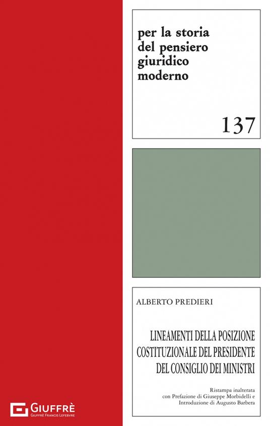 Lineamenti della posizione costituzionale del presidente del consiglio dei ministri - Alberto Predieri - copertina