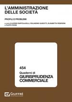 L'amministrazione delle società. Profili e problemi