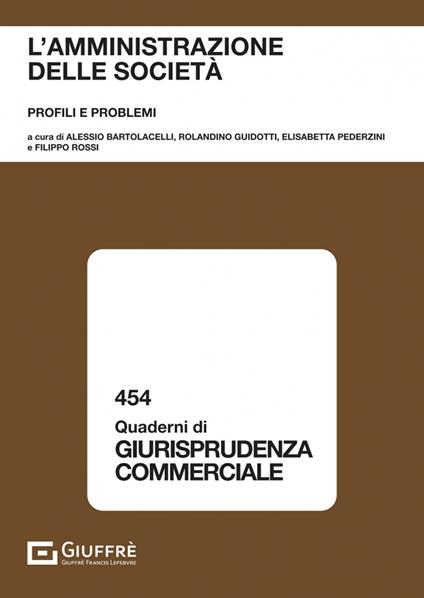 L'amministrazione delle società. Profili e problemi - copertina