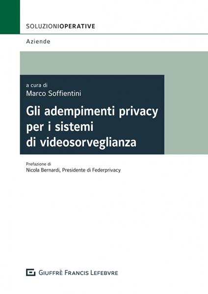 Gli adempimenti privacy per sistemi di videosorveglianza - copertina