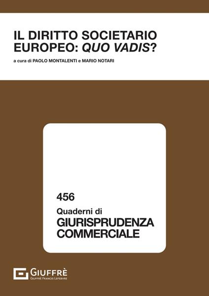 Il diritto societario europeo: quo vadis? - copertina