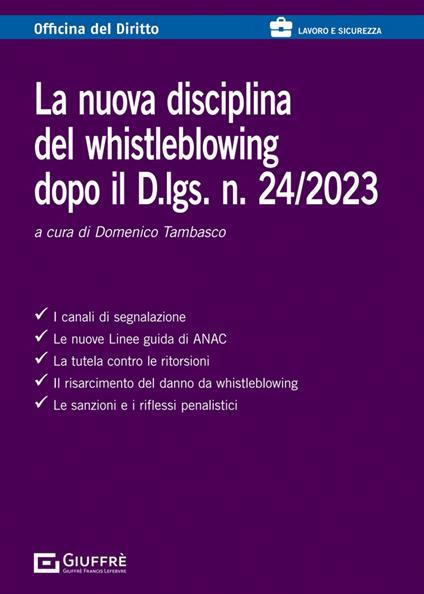 La nuova disciplina del whistleblowing dopo il D.lgs. n. 24/2023 - copertina