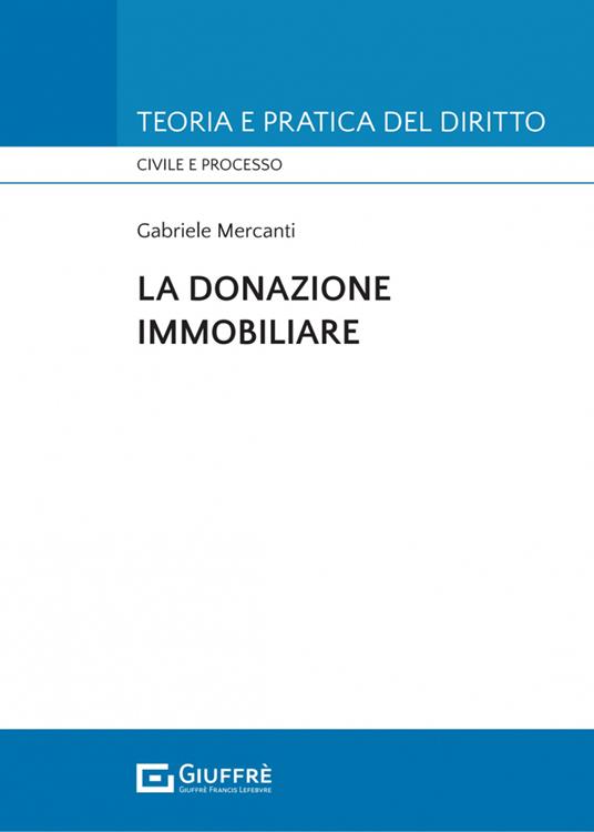 La donazione immobiliare - Gabriele Mercanti - copertina