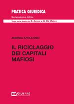 Il riciclaggio dei capitali mafiosi