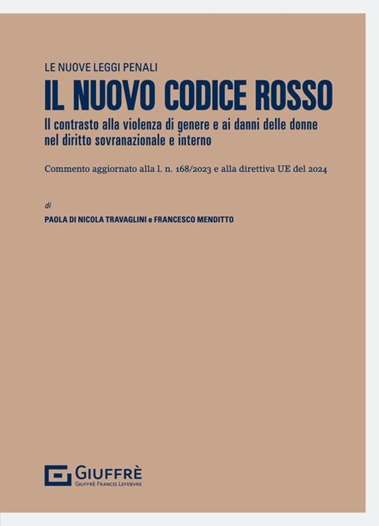 Il nuovo codice rosso - Paola Di Nicola Travaglini,Francesco Menditto - copertina