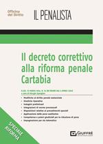 Il decreto correttivo alla Riforma penale Cartabia