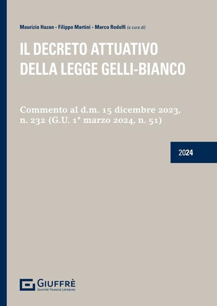 Il decreto attuativo della legge Gelli-Bianco - copertina