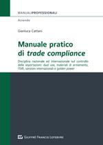 Manuale pratico di trade compliance