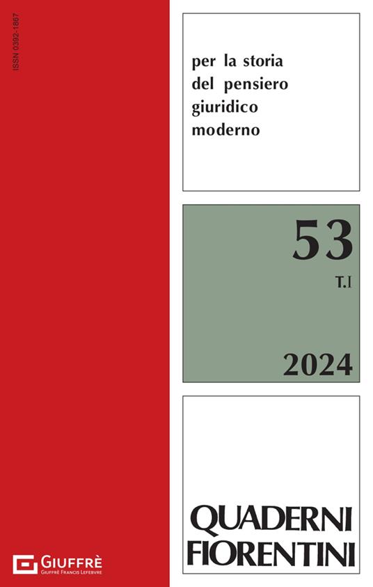 Quaderni fiorentini per la storia del pensiero giuridico moderno (2024). Vol. 53 - copertina