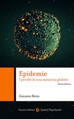 Epidemie. I perché di una minaccia globale